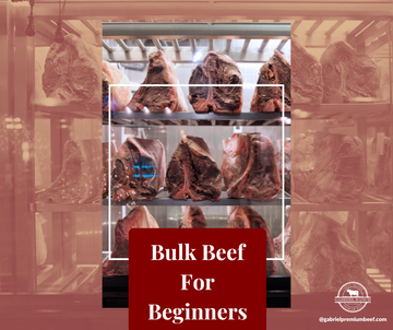 Bulk Beef for Beginners