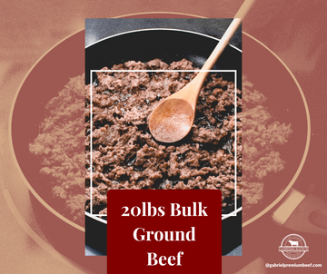 20lbs Bulk Ground Beef